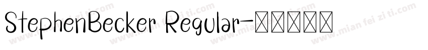 StephenBecker Regular字体转换